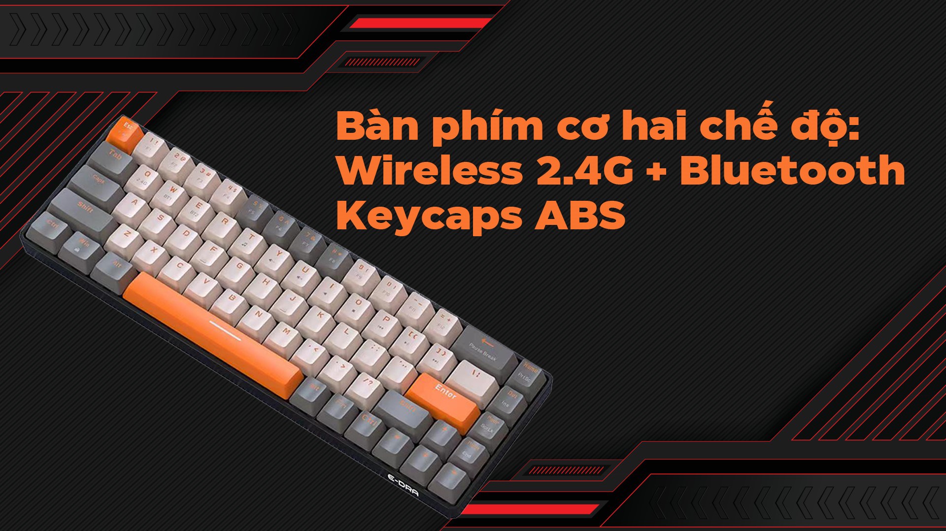 Bàn Phím Cơ Không Dây E-DRA EK368L Alpha / EK368L Beta