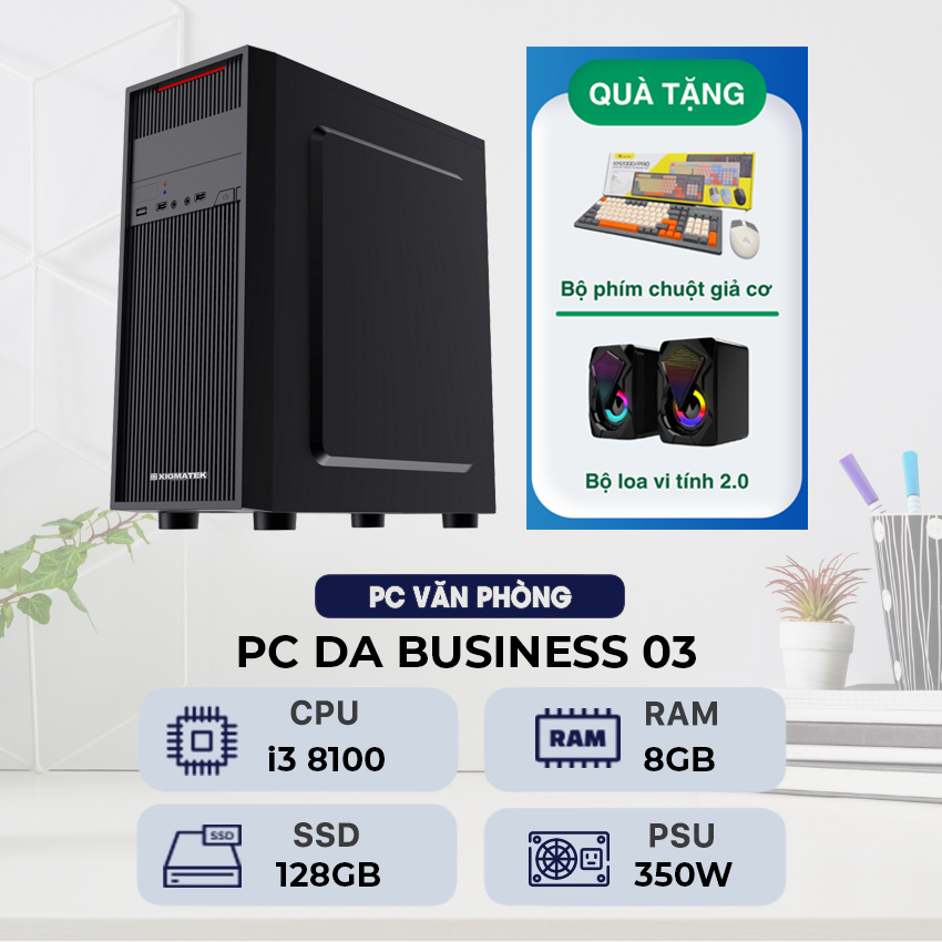 Case Máy Tính Văn Phòng DAPC03 (Intel Core i3, Ram 8GB, SSD 128GB)