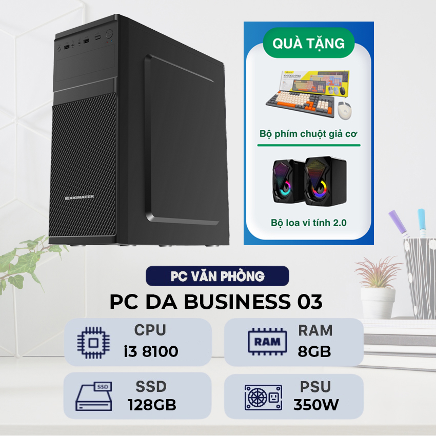 Case Máy Tính Văn Phòng DAPC03 (Intel Core i3, Ram 8GB, SSD 128GB)