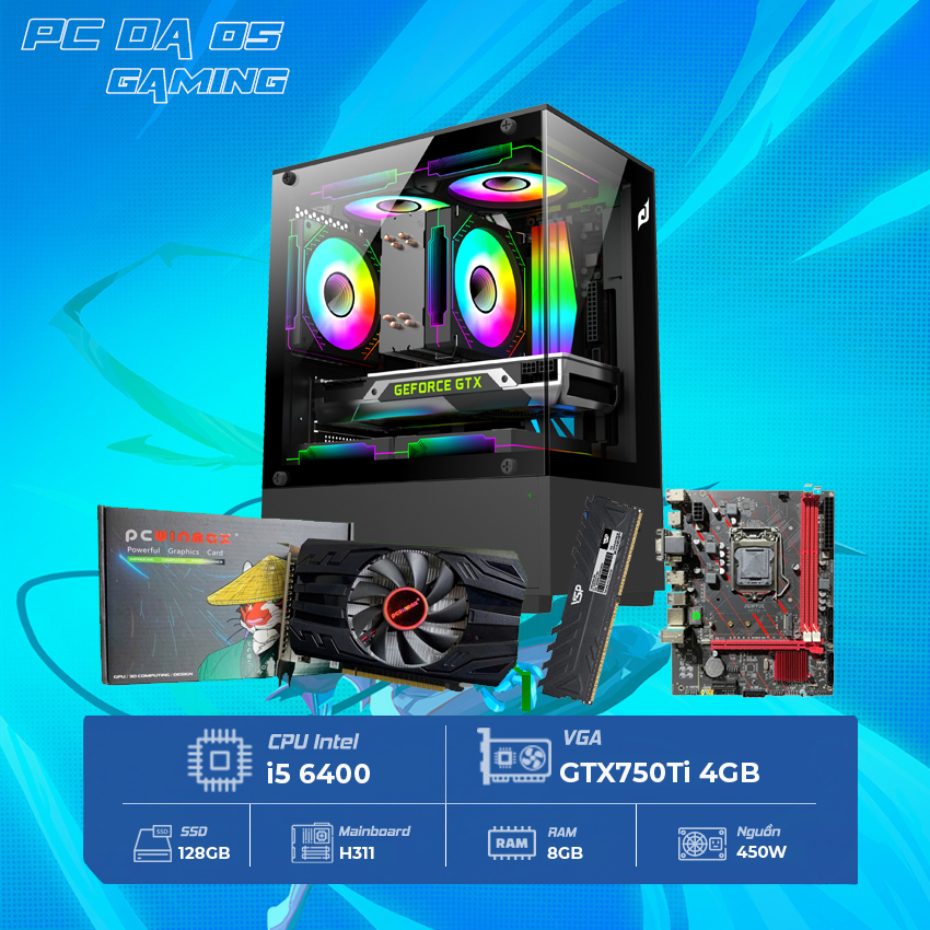 Case Máy Chơi Game DAPC05 (H311, Intel Core i5, Ram 8GB, VGA GTX750Ti)