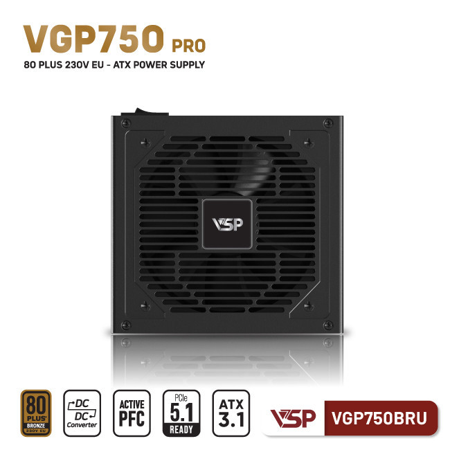 Nguồn máy tính VSP VGP750BRU Pro (750W - 80 Plus Bronze 230V EU)