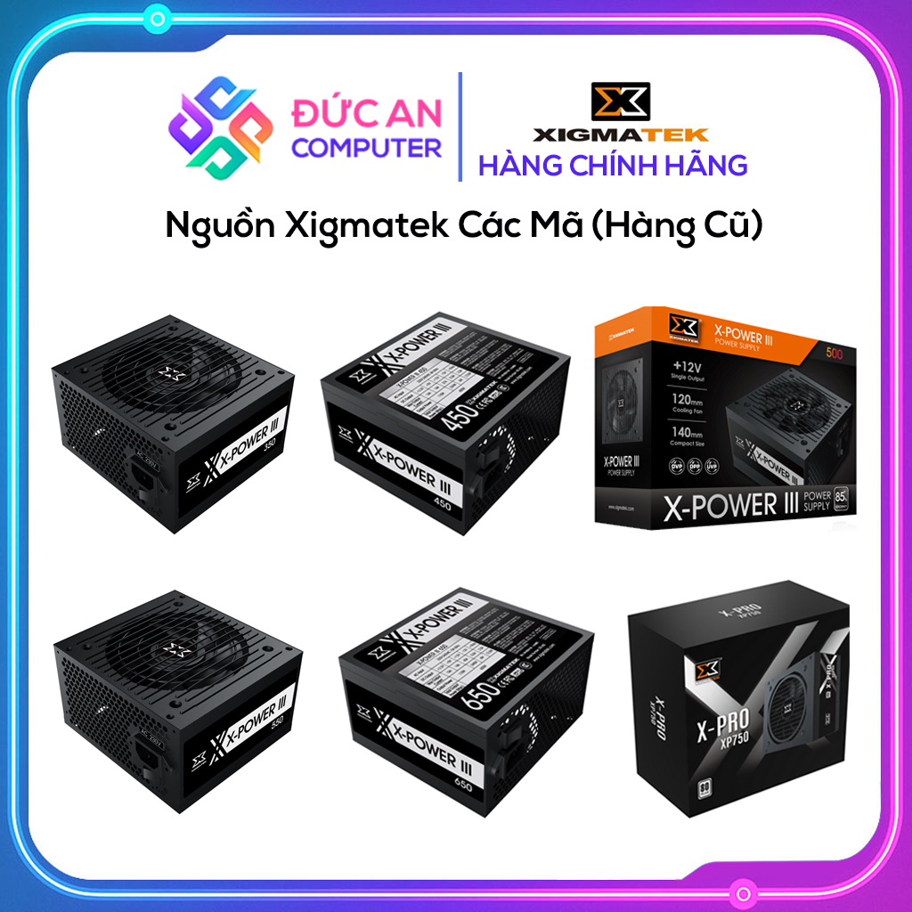 Nguồn Xigmatek Các Mã (Hàng Cũ) - Không Kèm Dây Nguồn