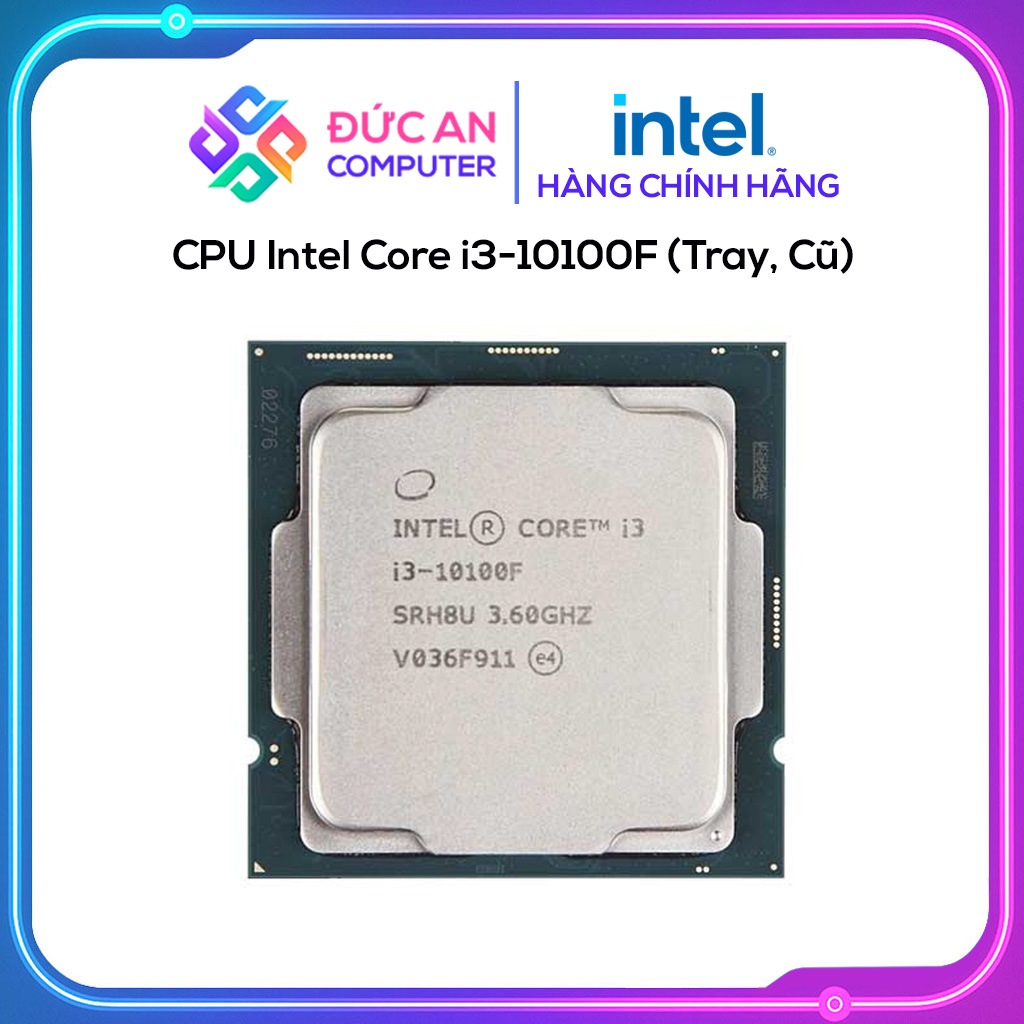 CPU Intel Core i3-10100F (Tray, Cũ)