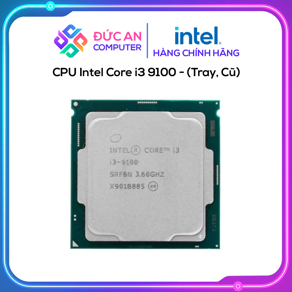 CPU Intel Core i3 9100 - (Tray, Cũ)