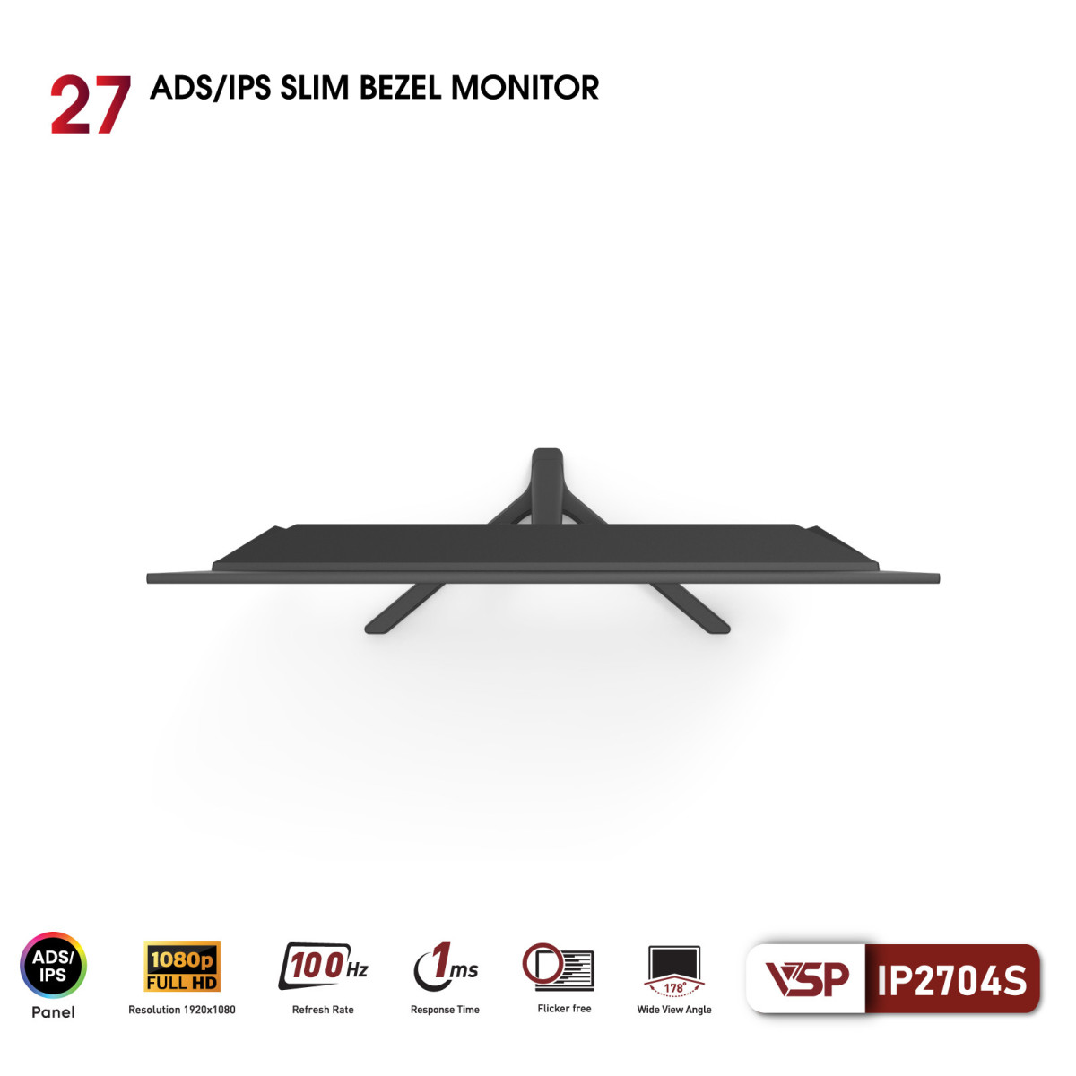 Màn hình VSP IPS IP2704S (27inch / IPS / FHD / 100Hz / 1ms)