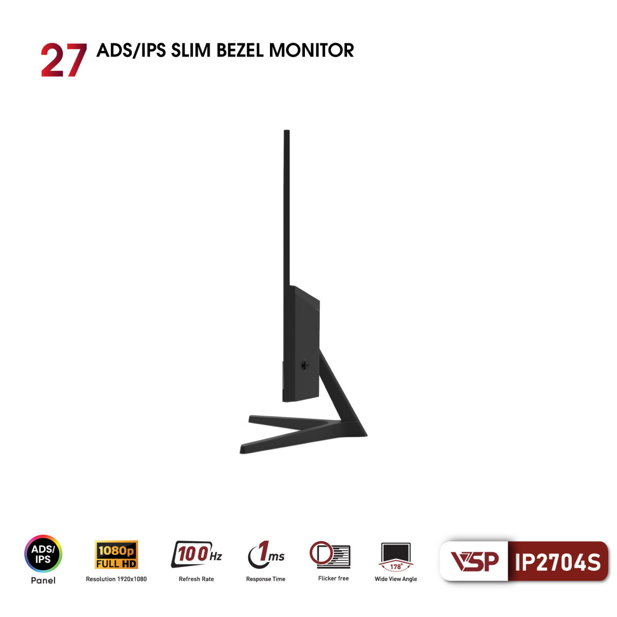 Màn hình VSP IPS IP2704S (27inch / IPS / FHD / 100Hz / 1ms)