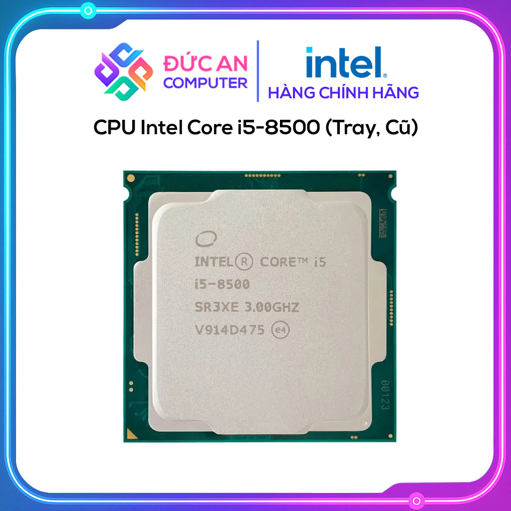 CPU Intel Core i5 - 8500 (Tray, Cũ)